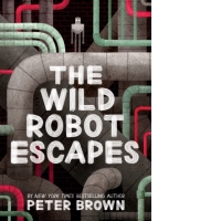 The Wild Robot Escapes (The Wild Robot 2)