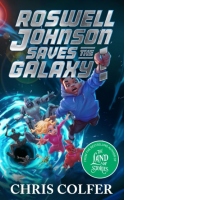 Roswell Johnson Saves the Galaxy!
