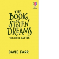 The Book of Stolen Dreams: The Final Battle