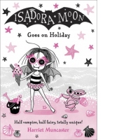 Isadora Moon Goes on Holiday