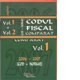 Codul fiscal comparat 2006 - 2007 (2 volume)
