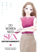 Do Women Need Sex Entertainment?