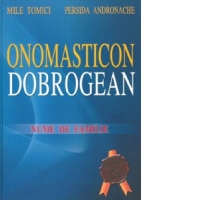 Onomasticon dobrogean. Nume de familie (format A4)