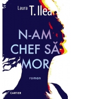 N-am chef sa mor (roman)