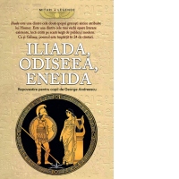 Iliada, Odiseea, Eneida