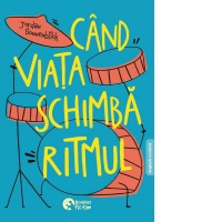 Cand viata schimba ritmul. Editie bilingva engleza-romana