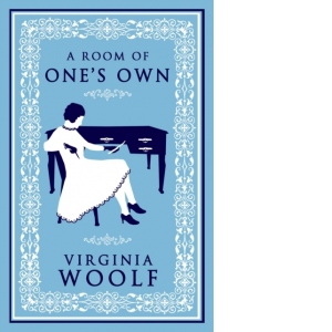 A Room of One's Own : Annotated Edition