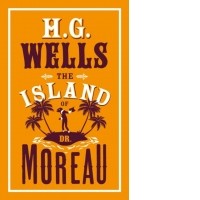 The Island of Dr Moreau : Annotated Edition (Alma Classics Evergreens)