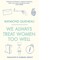 We Always Treat Women Too Well