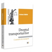 Dreptul transporturilor. Contracte de transport