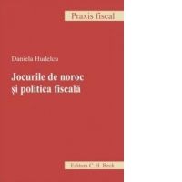 Jocurile de noroc si politica fiscala
