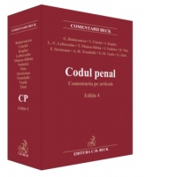Codul penal. Comentariu pe articole. Editia 4