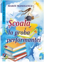 Scoala la proba performantei