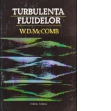 Turbulenta fluidelor - Modelare fizico-matematica