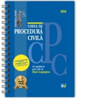 Codul de procedura civila, Ianuarie 2026. Editie spiralata, tiparita pe hartie alba