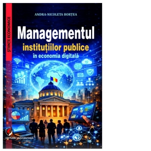 Managementul institutiilor publice in economia digitala