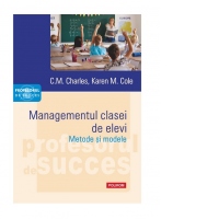 Managementul clasei de elevi. Metode si modele