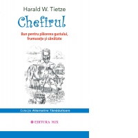 Chefirul. Bun pentru placerea gustului, frumusete si sanatate