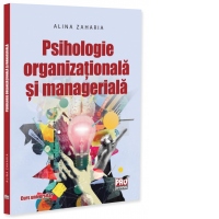 Psihologie organizationala si manageriala. Curs universitar