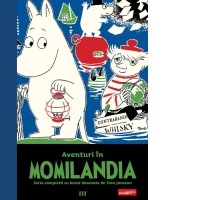 Aventuri in Momilandia. Volumul 3