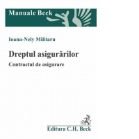 Dreptul asigurarilor. Contractul de asigurare