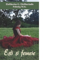 Esti si femeie