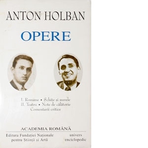 OPERE- ANTON HOLBAN I-II