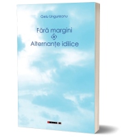 Fara margini. Alternante idilice