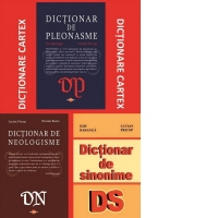 Pachet dictionare: 1. Dictionar de neologisme; 2. Dictionar de pleonasme; 3. Dictionar de sinonime