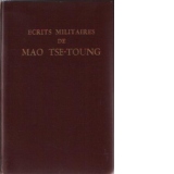 Ecrits militaires de Mao Tse-Toung