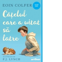 Catelul care a uitat sa latre. Paperback