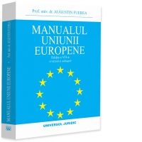 Manualul Uniunii Europene. Editia a VII-a, revazuta si adaugita
