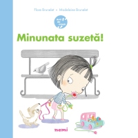 Minunata suzeta! (Seria Anii de cresa)