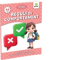 Reguli de comportament. Jocuri si exercitii cu notiunile invatate la gradinita (5-6 ani)