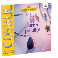 Iarna pe ulita. Poezii pentru gradinita