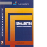 Euromarketing (editia a II-a, revizuita si adaugita)