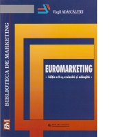 Euromarketing (editia a II-a, revizuita si adaugita)