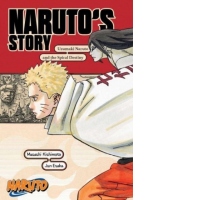 Naruto: Naruto's Story—Uzumaki Naruto and the Spiral Destiny