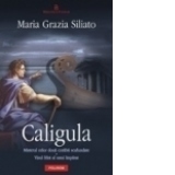 Caligula. Misterul celor doua corabii scufundate  - Visul frint al unui imparat
