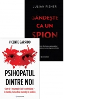 Pachet Cum sa Dezarmezi un Pradator: 1. Psihopatul dintre noi; 2. Gandeste ca un spion