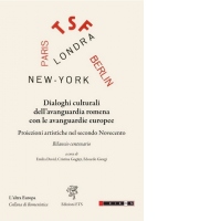 Dialoghi culturali dell'avanguardia romena con le avanguardie europee