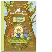 Wilma Miez-de-Nuca. Primavara la hotelul din copac