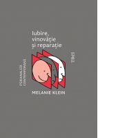 Iubire, vinovatie si reparatie