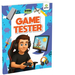 Vreau sa fiu... Game tester