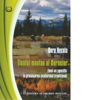 Tinutul montan al Dornelor. Zona cu specific in procesarea svaiterului traditional