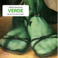 Verde. Istoria unei culori magice