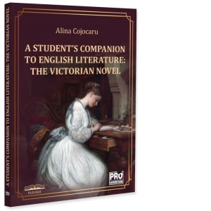 A Student’s Companion to English Literature: The Victorian Novel