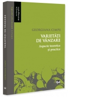 Varietati de vanzare. Aspecte teoretice si practice