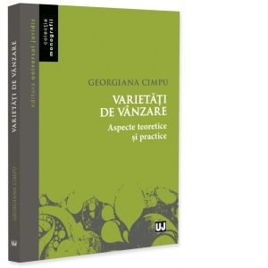 Varietati de vanzare. Aspecte teoretice si practice