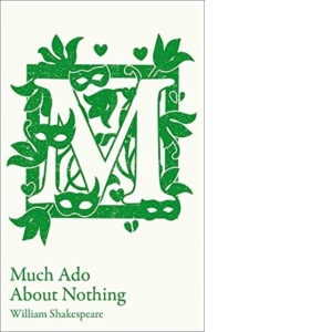 Much Ado About Nothing : GCSE 9-1 Set Text Student Edition